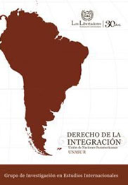 Portada Derecho de la Integración: Unión de Naciones Suramericanas Unasur