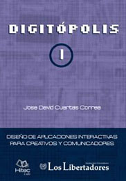 Digitópolis I Diseño de aplicaciones interactivas para creativos y comunicadores