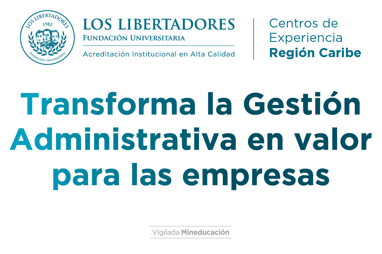 Técnico Laboral en Asistente Administrativo | U Los Libertadores