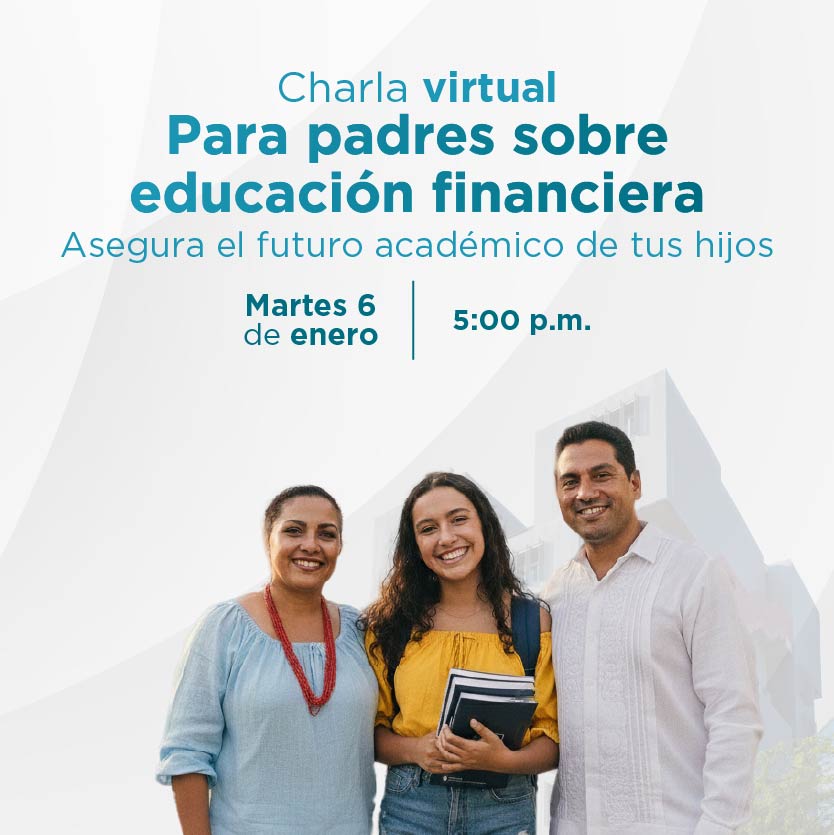 Charla Virtual para Padres sobre Educación Financiera